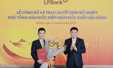 LPBank bổ nhiệm ông Nguyễn Hoàng Hải làm Phó Tổng Giám đốc kiêm Giám đốc Khối Vận hành