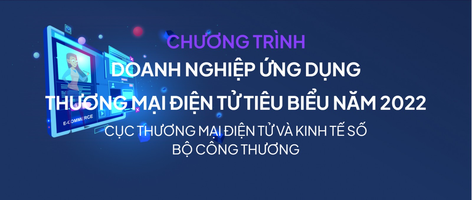 Bình chọn doanh nghiệp ứng dụng thương mại điện tử tiêu biểu 2022