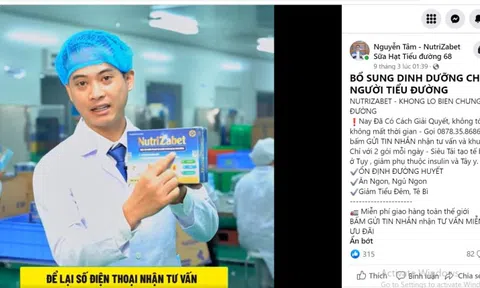 CEO Nguyễn Tâm quảng cáo sai công dụng TPBVSK NutriZabet nhằm lừa dối người bệnh tiểu đường?